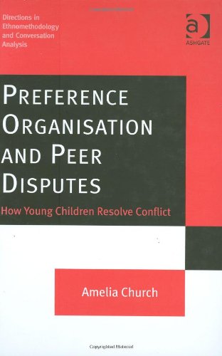 Preference Organisation and Peer Disputes