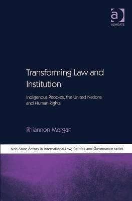 Transforming Law and Institution