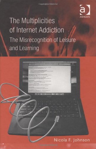 The Multiplicities of Internet Addiction