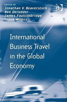 International Business Travel in the Global Economy