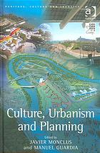 Culture, Urbanism and Planning.