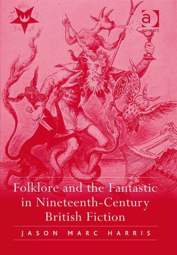 Folklore and the Fantastic in Nineteenthcentury British Fiction
