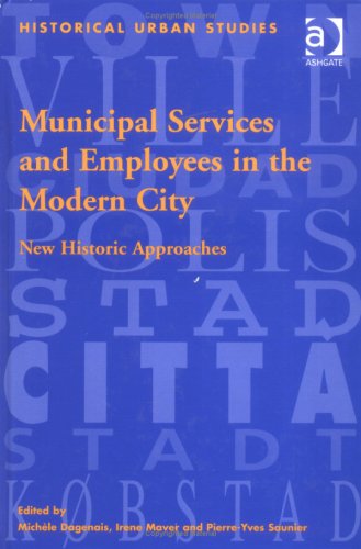 Municipal Services and Employees in the Modern City