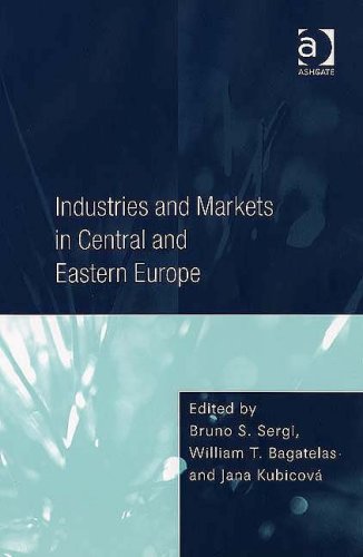 Industries and Markets in Central and Eastern Europe.