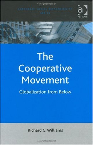 The cooperative movement : globalization from below