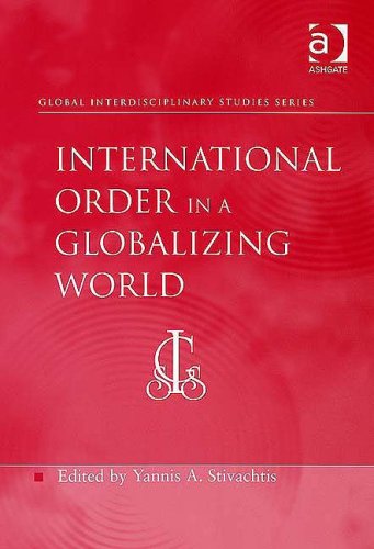 International Order in a Globalizing World.