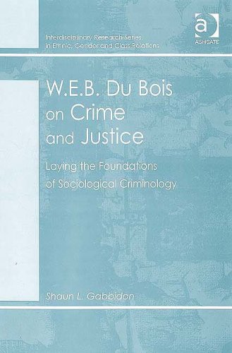 W.E.B. Du Bois on Crime and Justice