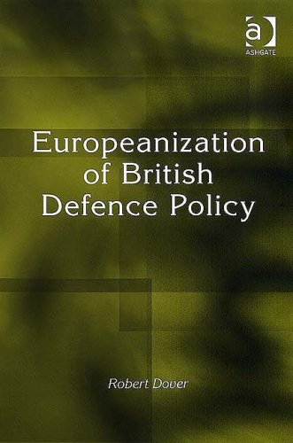 Europeanization of British Defence Policy.