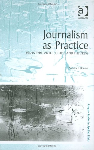 Journalism As Practice.