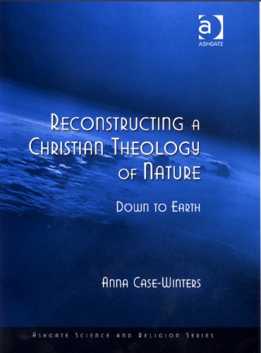 Reconstructing a Christian Theology of Nature