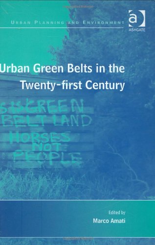 Urban Green Belts in the Twenty-first Century