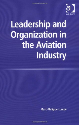 Leadership and Organization in the Aviation Industry