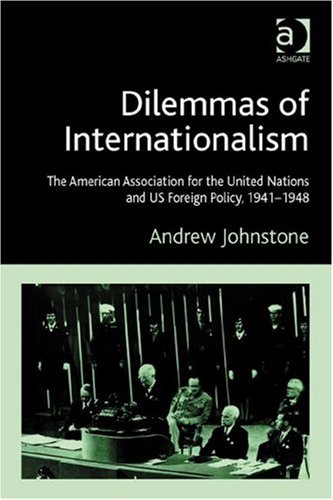 Dilemmas of Internationalism