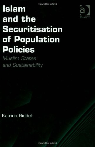 Islam and the Securitisation of Population Policies