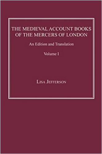 The Medieval Account Books of the Mercers of London