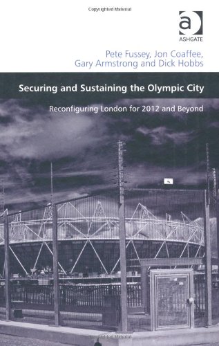 Securing and Sustaining the Olympic City