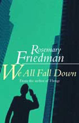 We All Fall Down