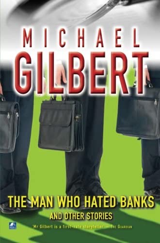 The Man Who Hated Banks &amp; Other Mysteries: And Other Mysteries