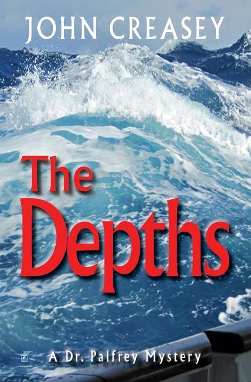 The Depths (Dr. Palfrey)