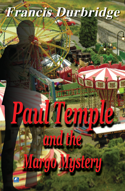 Paul Temple and the Margo Mystery