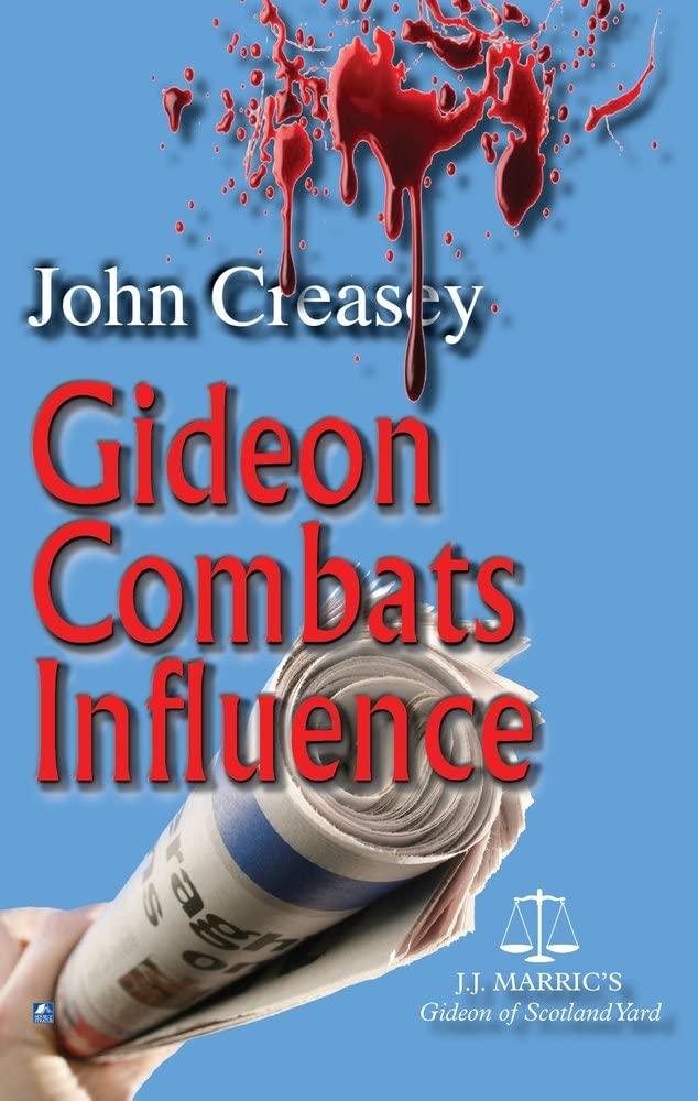 Gideon Combats Influence: (Writing as JJ Marric) (Gideon of Scotland Yard)