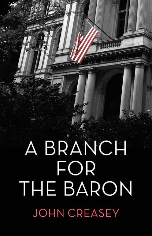 A Branch For The Baron: (Writing as Anthony Morton)