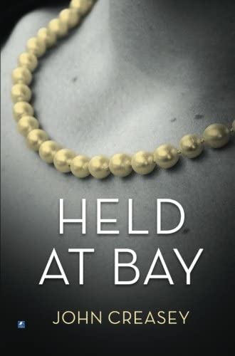 Held At Bay