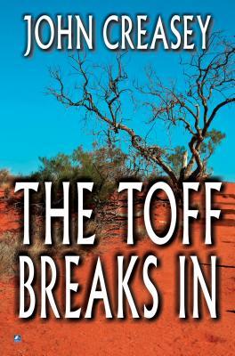 The Toff Breaks In