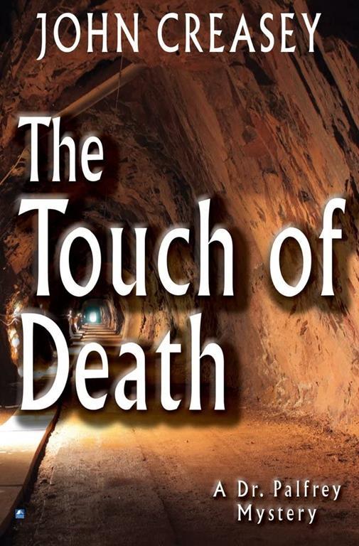 The Touch of Death (Dr. Palfrey)