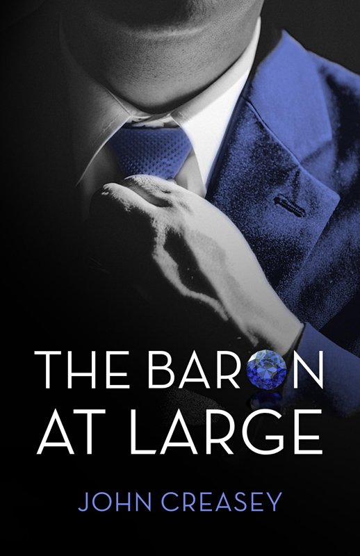 The Baron at Large : (Writing as Anthony Morton).