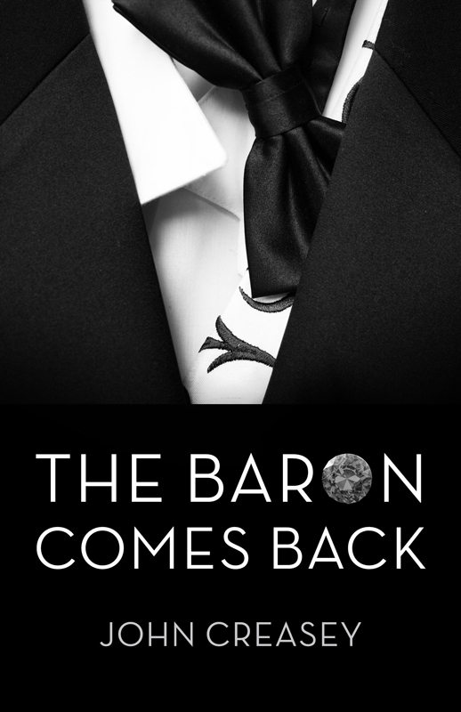 The Baron Comes Back : (Writing as Anthony Morton).