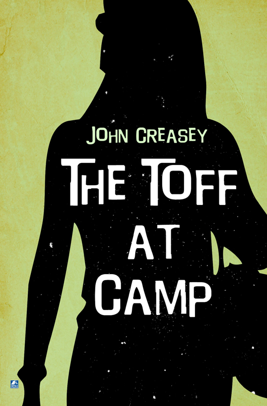 The Toff at camp