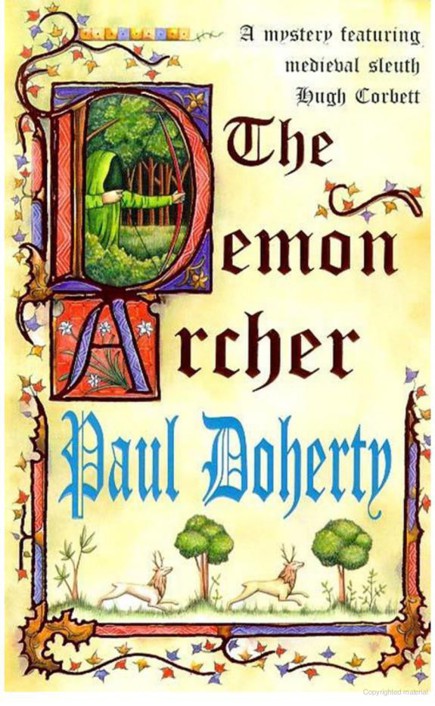 The Demon Archer (Hugh Corbett Mysteries, Book 11)