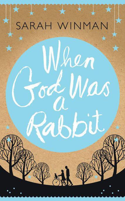 When God was a rabbit