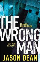 The wrong man