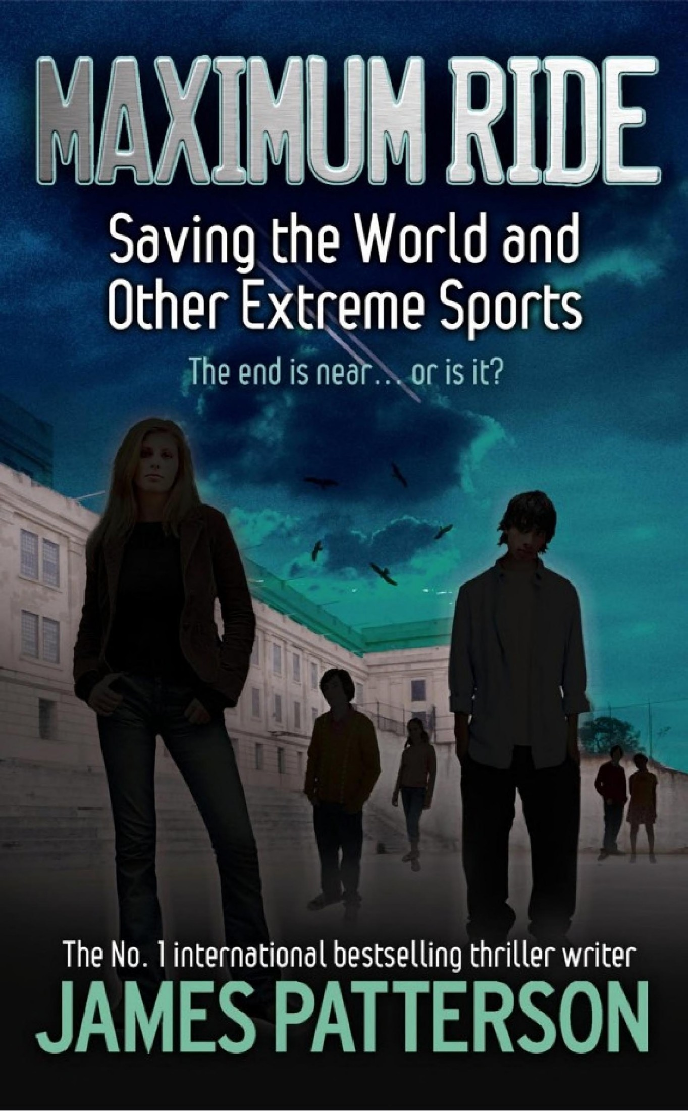 Saving the World and Other Extreme Sports