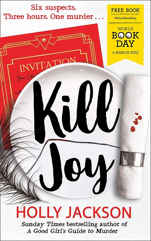 Kill Joy &ndash; World Book Day 2021: Thrilling prequel story to the Sunday Times bestselling A Good Girl's Guide to Murder series exclusively for World Book Day