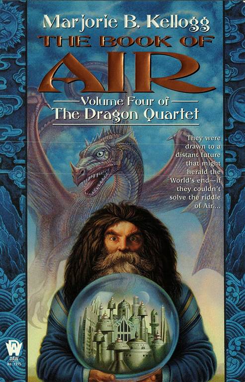 The Book of Air: Volume Four of the Dragon Quartet