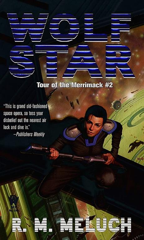 Wolf Star: Tour of the Merrimack #2