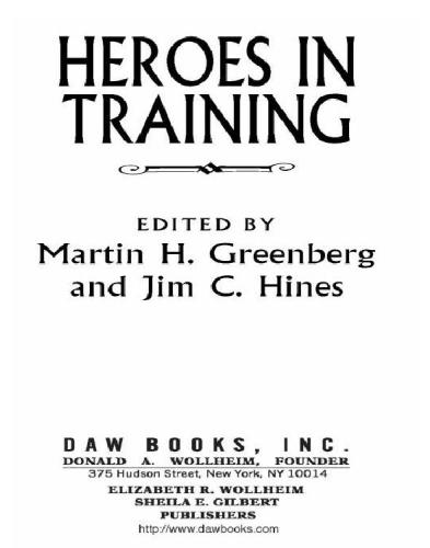 Heroes in Training