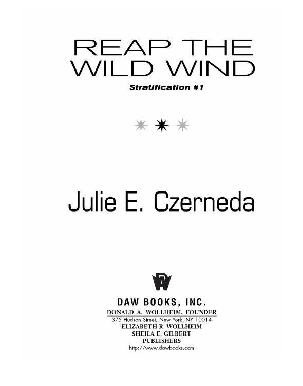 Reap the Wild Wind (Stratification #1)