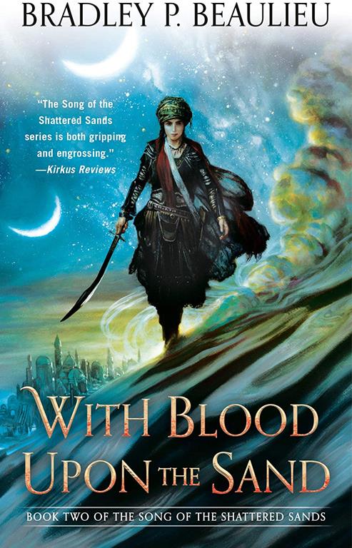 With Blood Upon the Sand (Song of Shattered Sands)