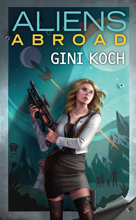 Aliens Abroad (Alien Novels)