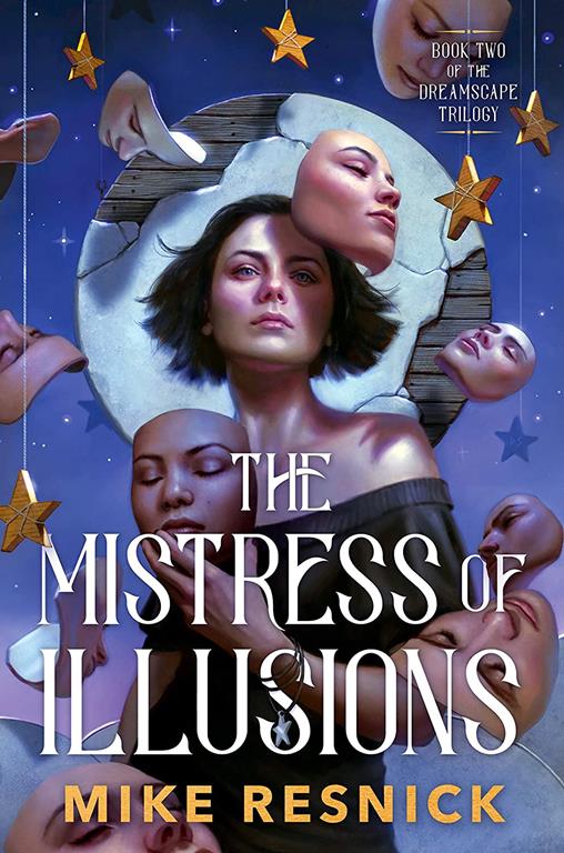 The Mistress of Illusions (The Dreamscape Trilogy)