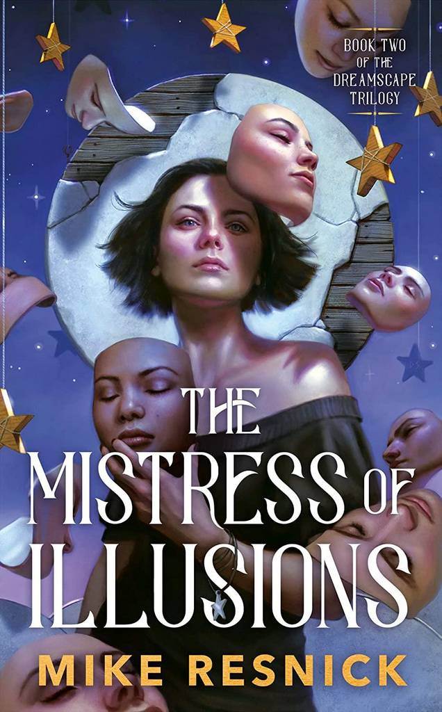 The Mistress of Illusions (The Dreamscape Trilogy)