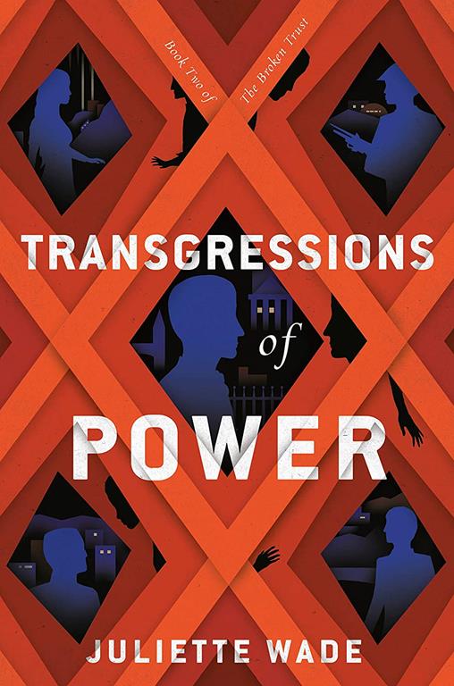 Transgressions of Power (The Broken Trust)