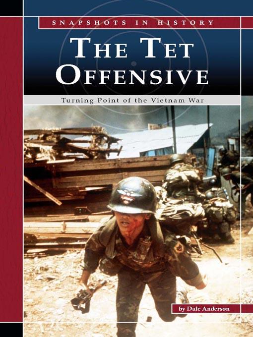 The Tet Offensive