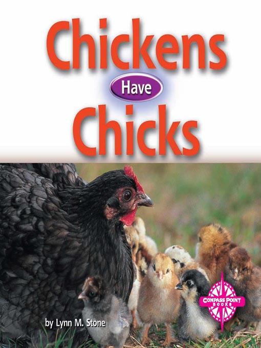 Chickens Have Chicks