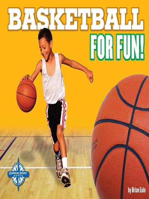 Basketball for Fun!