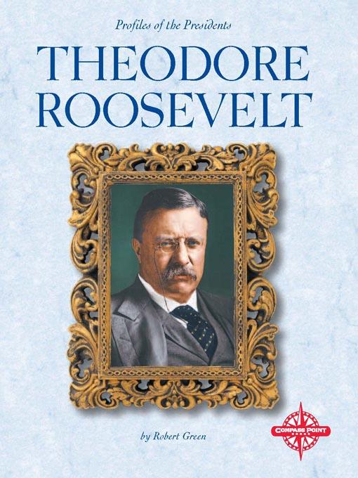 Theodore Roosevelt